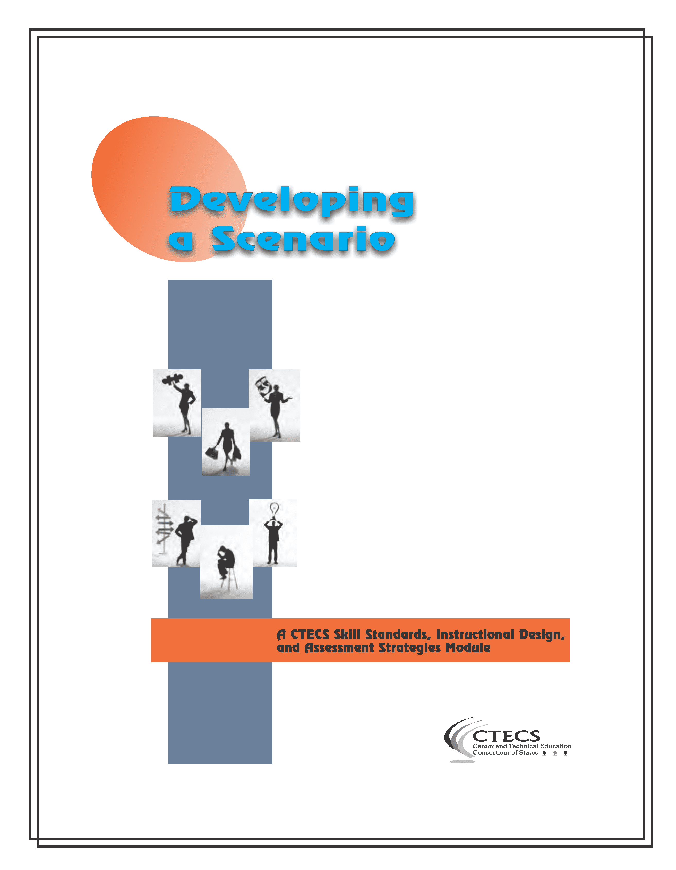 Developing a Scenario